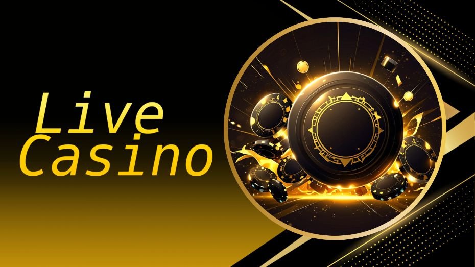 Live Casino | Real-Time Gaming with Top Providers